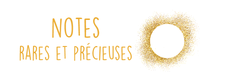 Les rares et précieuses